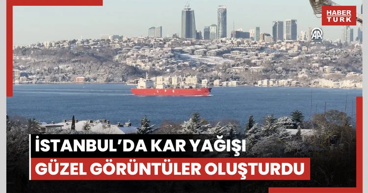 İstanbul da kar yağışı güzel görüntüler oluşturdu