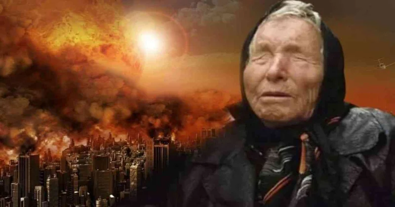 Baba Vanga kıyametin kopacağı tarihi açıkladı!