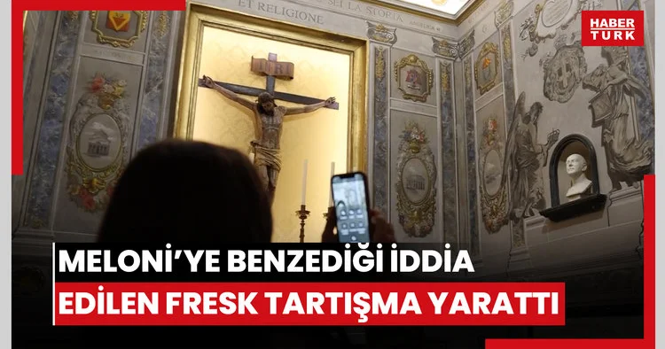 Roma’daki bazilikada Meloni’ye benzediği iddia edilen fresk tartışma yarattı