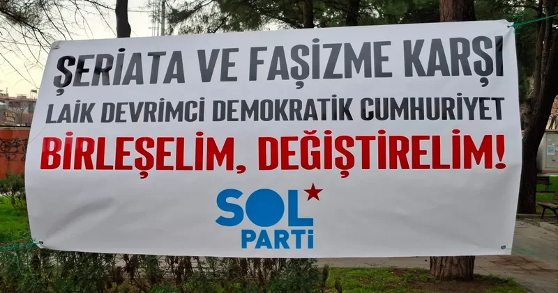 SOL Parti duyurdu: Şeriat pankartı asan iki parti üyesi daha gözaltına alındı