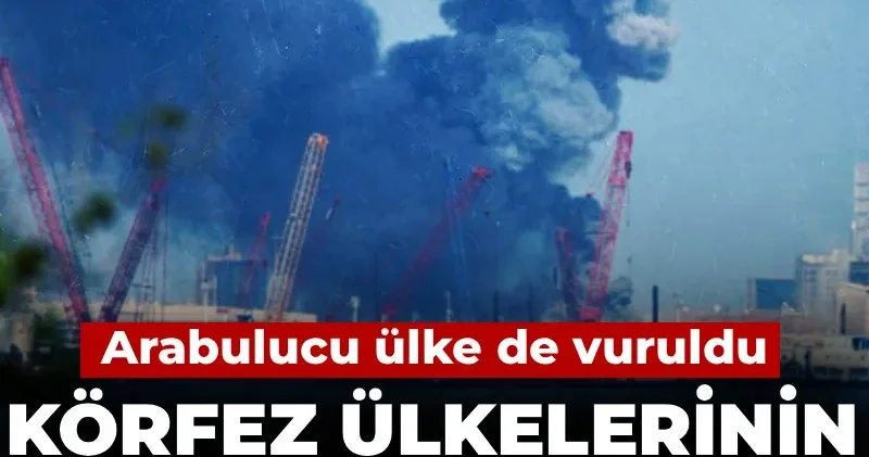 Körfez ülkelerinin başkentleri yangın yeri! Arabulucu ülke de vuruldu