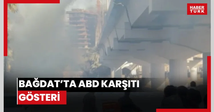 Bağdat’ta ABD karşıtı gösteri