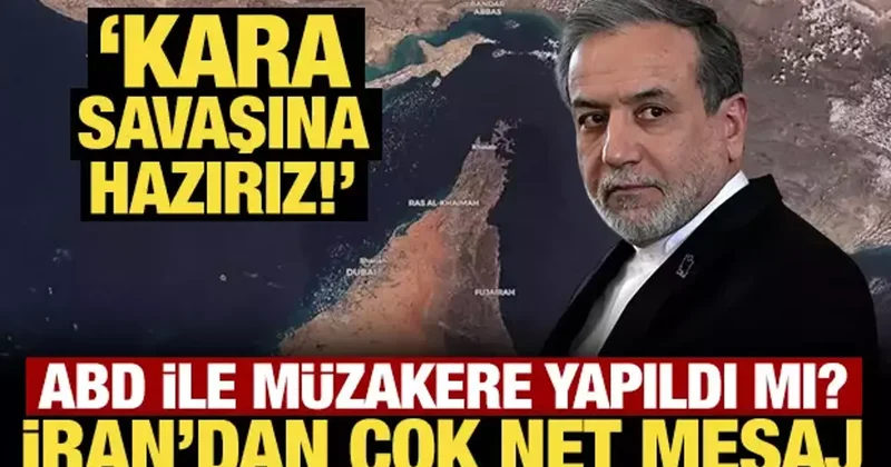İran dan son dakika kara savaşı mesajı