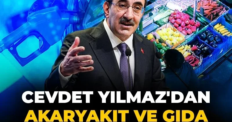 Cevdet Yılmaz dan akaryakıt ve gıda fiyatları açıklaması
