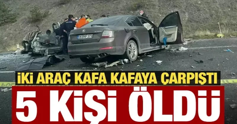 Ankara da korkunç kaza! 2 araç çarpıştı: 5 kişi hayatını kaybetti