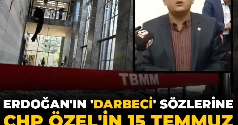 Erdoğan ın darbeci sözlerine CHP Özel in 15 Temmuz videosu ile yanıt verdi