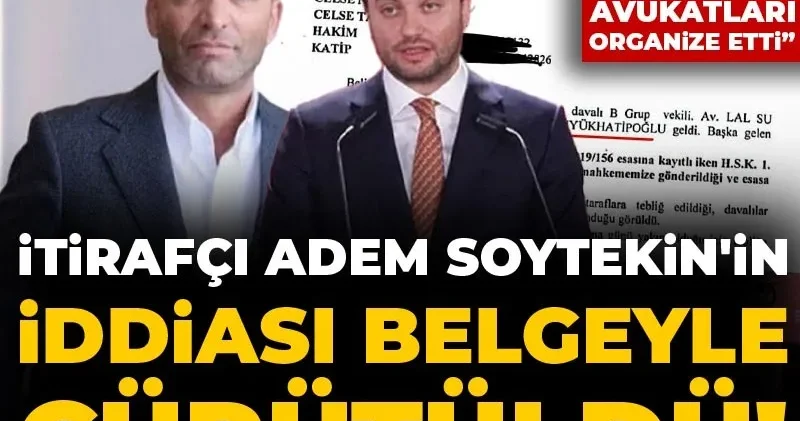 İtirafçı Adem Soytekin in iddiası belgeyle çürütüldü! Mehmet Pehlivan avukatları organize etti” demişti