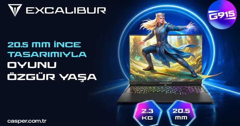 Sınırları aşan performans, hafif ve ince tasarım: Excalibur G915 Sözcü Gazetesi