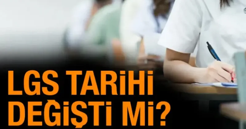 LGS tarihi değişti mi, LGS ile milli maç aynı gün mü?