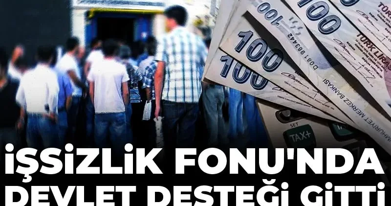 İşsizlik Fonu nda devlet desteği gitti, işverene teşvik aktı