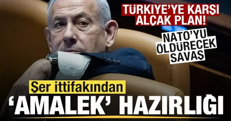 Şer ittifakının Türkiye’ye saldırı planı! NATO yu öldürecek savaş