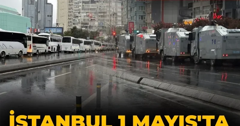 İstanbul 1 Mayıs ta gözünü ablukaya açtı! Adım başı polis adım başı abluka