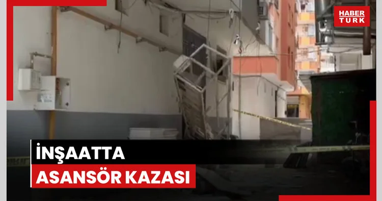 Şanlıurfa da asansör kazası