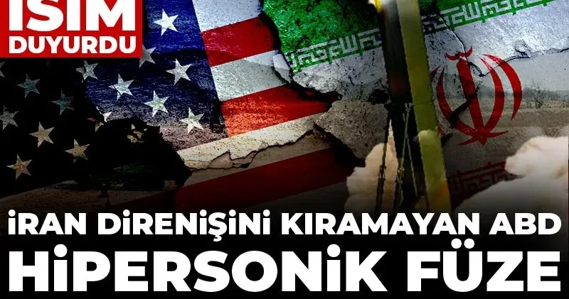 İran direnişini kıramayan ABD hipersonik füze kullanacakmış! Ordunun başındaki isim duyurdu