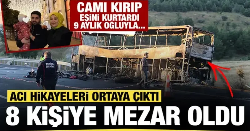 8 kişinin can verdiği kazada kahreden detaylar: Eşini kurtardı, 9 aylık oğluyla öldü