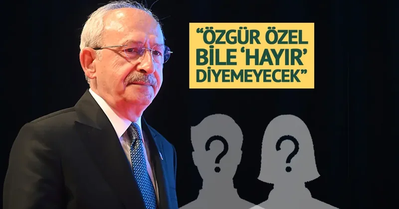 Kılıçdaroğlu için tarih verdi: Sürpriz aday! Özgür Özel bile hayır diyemeyecek