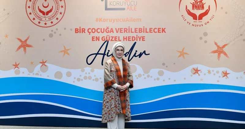 Emine Erdoğan, Gönül Elçileri Koruyucu Aile Vizyon Çalıştayı Kapanış Programı nda konuştu