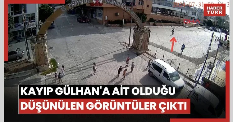 2 yıl önce kaybolan Gülhan a ait olduğu düşünülen görüntüler ortaya çıktı; yeniden aranıyor