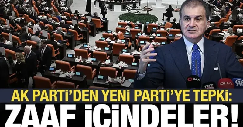 AK Parti den Yeni Parti ye tepki: Meclis e saygısızlık