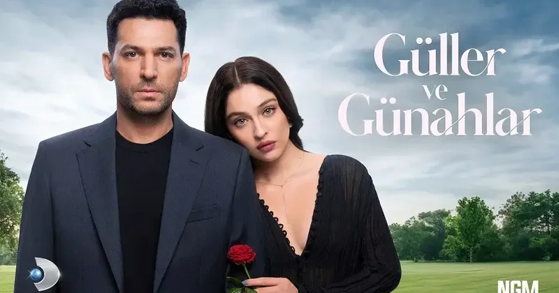 Güller ve Günahlar’da Zeynep ve Serhat aşka geldi