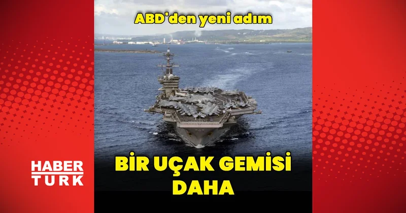 ABD den bir uçak gemisi daha Dış Haberler