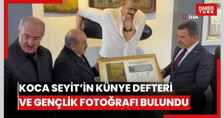 Koca Seyit in künye defteri ve gençlik fotoğrafı ortaya çıktı