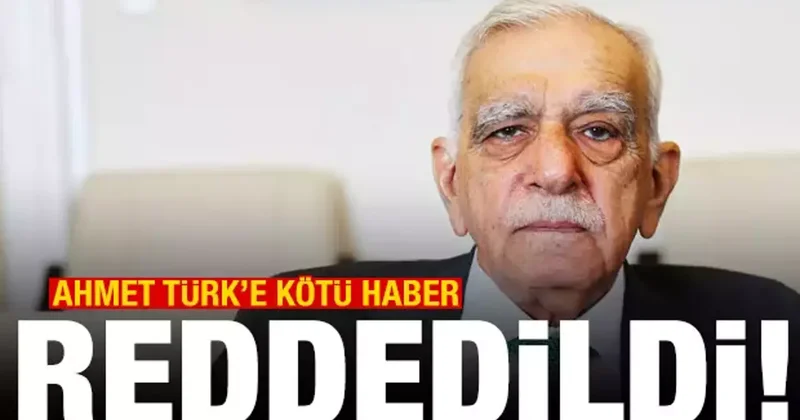 Mahkemeden Ahmet Türk e kötü haber