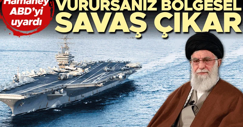 Hamaney ABD’yi uyardı! ‘Vurursanız bölgesel savaş çıkar’