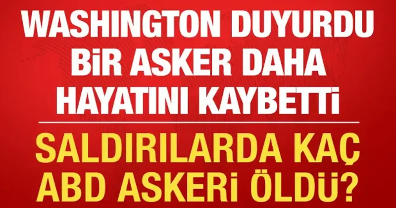 İran saldırılarında hayatını kaybeden ABD askeri sayısı açıklandı