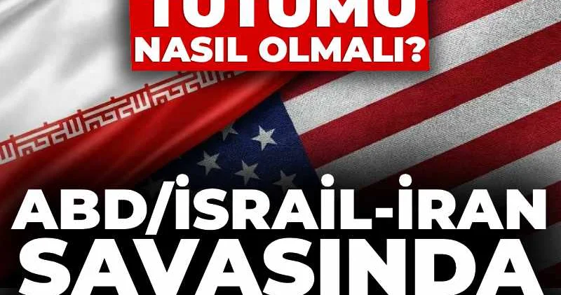 ABD/İsrail İran savaşında çarpıcı anket sonucu: Türkiye nin tutumu nasıl olmalı?
