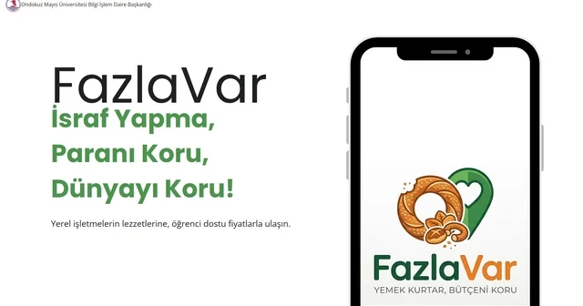 Samsun dan gıda israfına karşı yerli yazılım: Fazla Var Samsun Haberleri