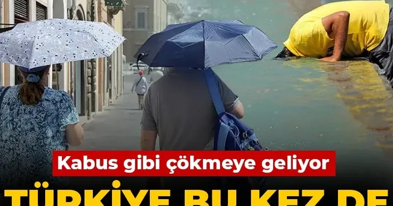Türkiye bu kez de sıcaktan bunalacak! Kabus gibi çökmeye geliyor