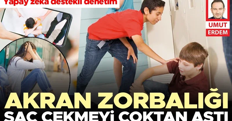 Akran zorbalığı saç çekmeyi çoktan aştı… Kamu harekete geçti