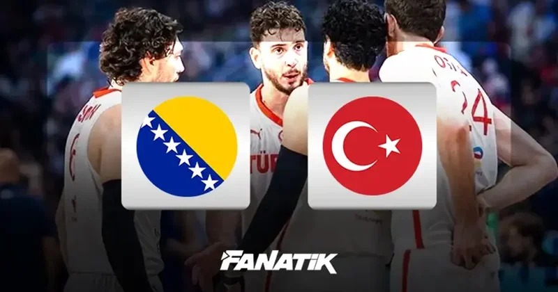 12 Dev Adam Dünya Kupası Elemeleri: Bosna Hersek Türkiye basketbol maçı ne zaman, saat kaçta, hangi kanalda canlı yayınlanacak? (FIBA 2027 Dünya Kupası Avrupa Elemeleri)