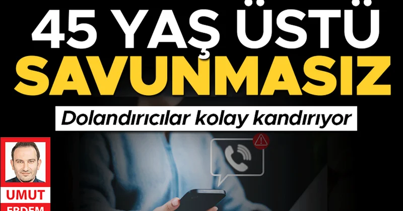 Emniyetten TBMM’ye dolandırıcılık uyarısı... ‘45 yaş üstü’ kolay kanıyor