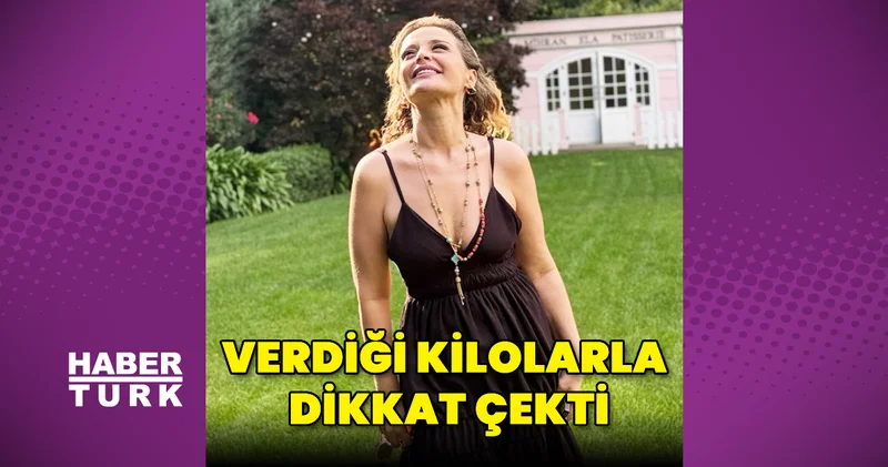 Gözde Seda Altuner, verdiği kilolarla dikkat çekti