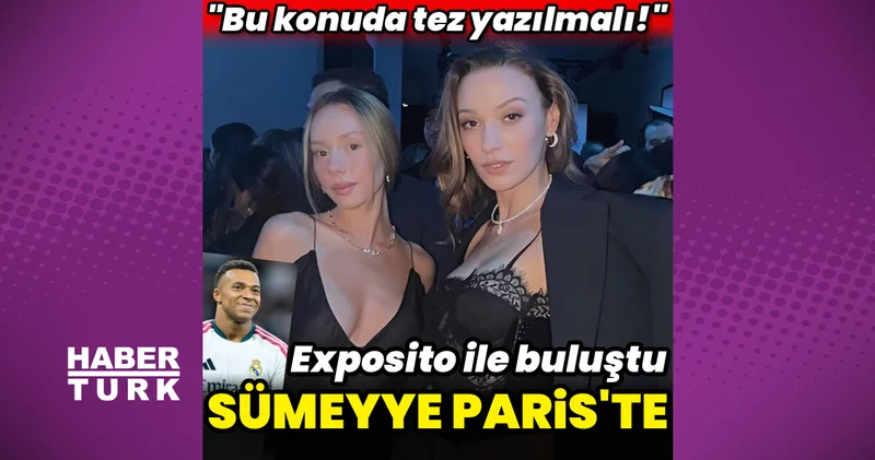Sümeyye Aydoğan ve Ester Exposito ile buluştu: Fotoğrafları sosyal medyayı salladı