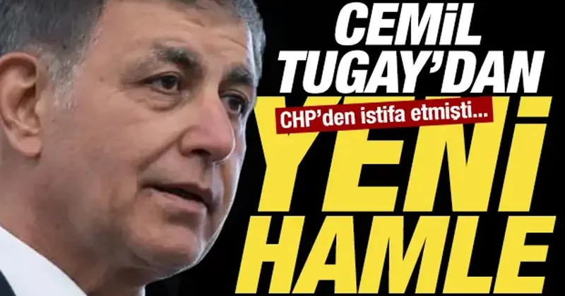 CHP den istifa eden İzmir Büyükşehir Belediye Başkanı Cemil Tugay dan yeni hamle