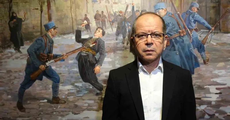 Prof. Dr. Yakar, Fransızların Antep’te yaptığı barbarlığı anlattı: Kahraman çocuğun ayağını kesip Louvre Müzesi’ne götürmüşler