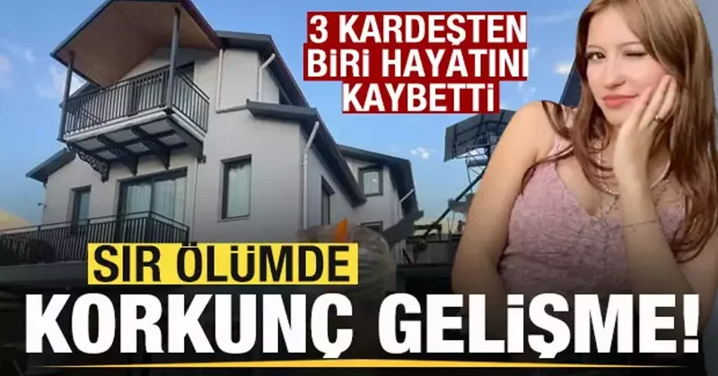 18 yaşındaki genç kadının ölümünde yeni gelişme! Evde siyanür tespit edildi!