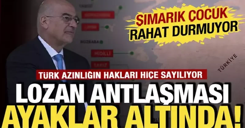 Yunanistan dan Lozan ı ayaklar altına alan hamle: Bölgede Türklere yönelik baskı sürüyor