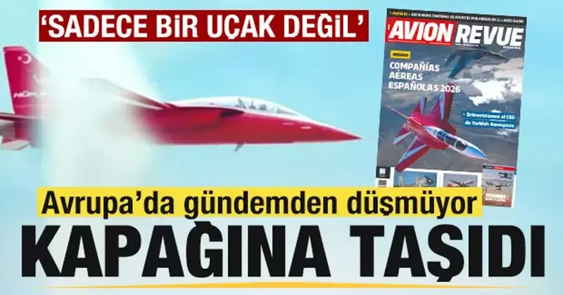 HÜRJET dünyada yankı uyandırdı! Avion Revue kapağına taşıdı: Sadece bir uçak değil