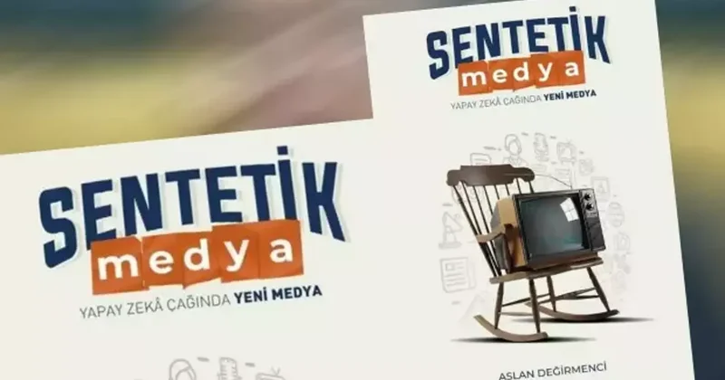 Sentetik medya raflarda: Yapay Zekâ çağında gerçek ile sahteyi ayırmanın kılavuzu