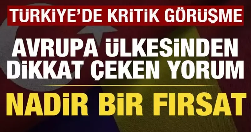 Romanya, Türkiye deki görüşmeye dikkat çekti: Nadir bir fırsat