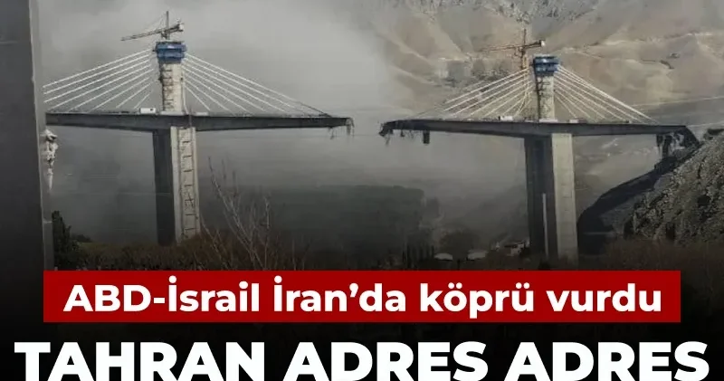 ABD İsrail İran’da köprü vurdu: Tahran misillemenin adresini açıkladı