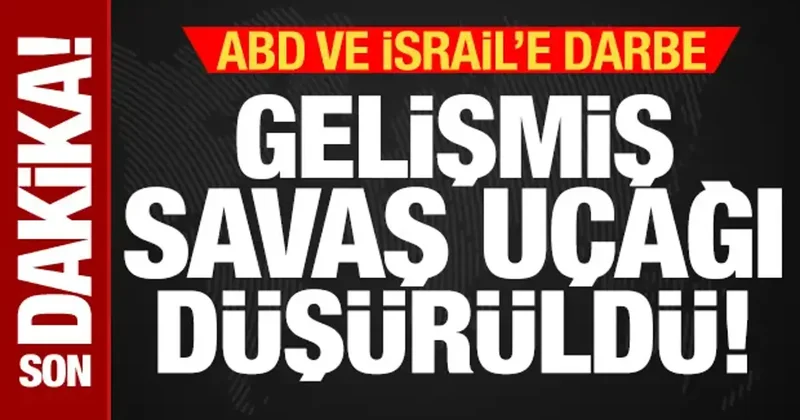 İran dan ABD ve İsrail e ağır darbe! Gelişmiş savaş uçağı düşürüldü