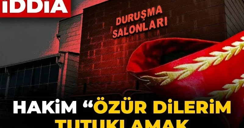 İBB davasında dikkat çeken iddia: Hakim Özür dilerim tutuklamak zorundayım dedi