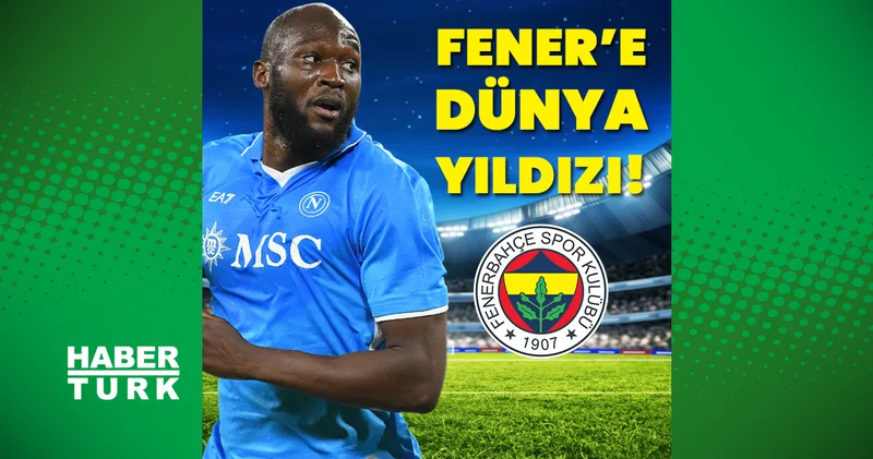 Fenerbahçe den dünya yıldızı hamlesi: Romelu Lukaku Fenerbahçe Haberleri