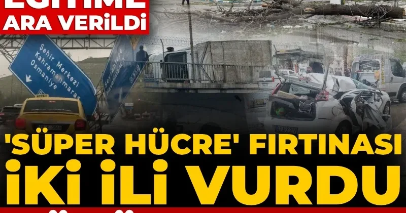 Şanlıurfa ve Gaziantep te Süper Hücre fırtınası hayatı felç etti: 1 ölü 51 yaralı