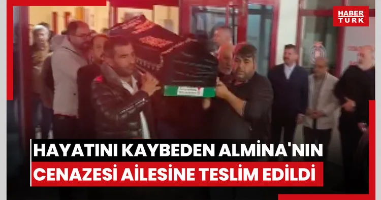 Tedavi gördüğü hastanede hayatını kaybeden Almina nın cenazesi ailesine teslim edildi